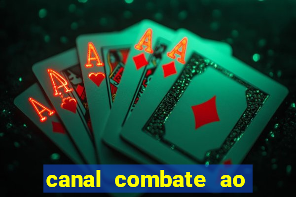 canal combate ao vivo multicanais